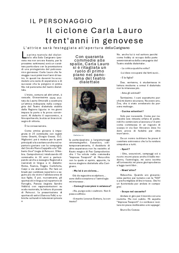 Il ciclone Carla Lauro, trent'anni in genovese Il secolo XIX - Il personaggio 1/xi/2000